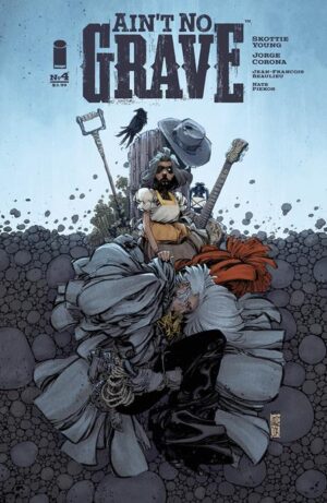 AINT NO GRAVE #4 (OF 5) CVR A JORGE CORONA - In Store 08/07/24