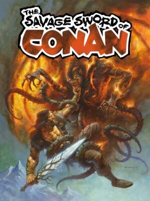 SAVAGE SWORD OF CONAN #6 (OF 6) CVR B HORLEY - In Store 12/18/24
