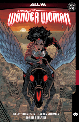ABSOLUTE WONDER WOMAN TP VOL 01 THE LAST AMAZON - In Store 08/13/25