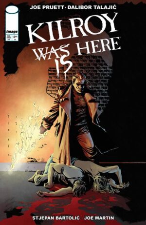KILROY IS HERE (ONE SHOT) CVR A DALIBOR TALAJIC - In Store 04/01/26